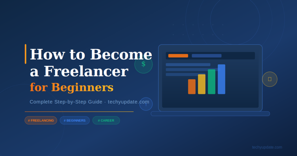 How to Become a Freelancer for Beginners